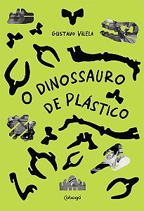 Livro O dinossauro de plástico