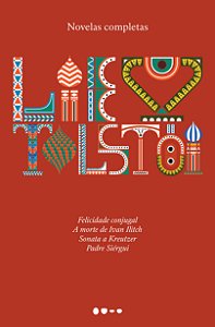 Livro Novelas completas: Felicidade conjugal, A morte de ...