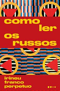Livro Como ler os russos
