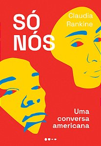 Livro Só nós: uma conversa americana