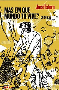 Livro Mas em que mundo tu vive?