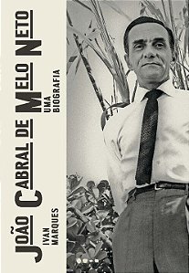 Livro João Cabral de Melo Neto: uma biografia