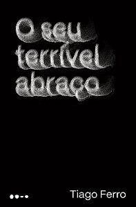 Livro O seu terrível abraço