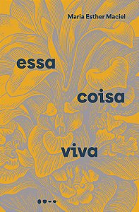 Livro Essa coisa viva