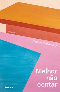 Livro Melhor não contar