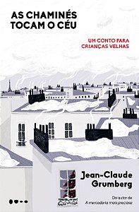 Livro As chaminés tocam o céu: Um conto para crianças vel...