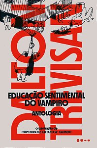 Livro Educação sentimental do Vampiro: Antologia