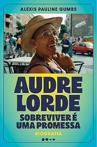 Livro Audre Lorde: Sobreviver é uma promessa