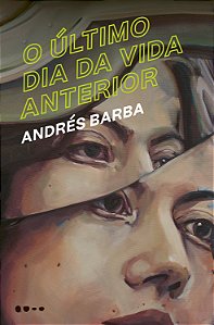 Livro O último dia da vida anterior