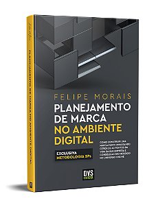 Livro Planejamento de Marca no Ambiente Digital: como con...