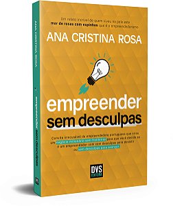 Livro Empreender sem Desculpas