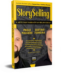 Livro StorySelling: A Arte das Narrativas Milionárias