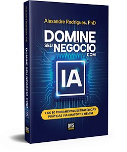 Livro Domine Seu Negócio Com Ia