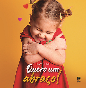 Livro Quero um abraço!