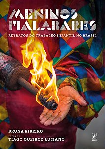 Livro Meninos malabares: Retratos do trabalho infantil no...