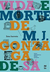 Livro Vida E Morte De M. J. Gonzaga De Sá