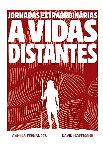 Livro Jornadas Extraordinárias A Vidas Distantes