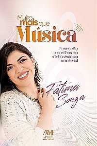 Livro Muito mais que música: Formação e partilhas da minh...