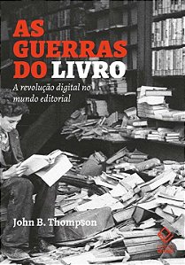 Livro As guerras do livro: A revolução digital no mundo e...