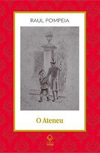 Livro O ateneu: crônica de saudades