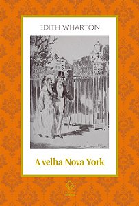 Livro A velha Nova York (Volume 17)