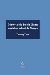 Livro O imortal do sul da China: Uma leitura cultural do ...