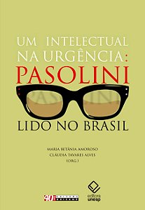 Livro Um intelectual na urgência: pasolini lido no Brasil