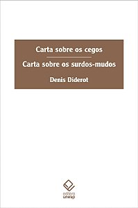 Livro Carta Sobre Os Cegos E Carta Sobre Os Surdos-Mudos