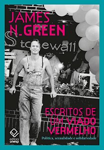 Livro Escritos De Um Viado Vermelho - Política, Sexualida...