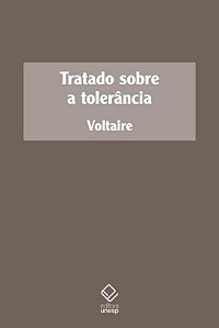 Livro Tratado Sobre A Tolerância - (Unesp)