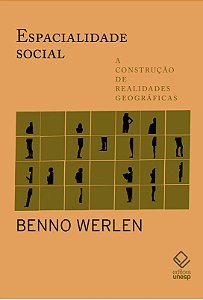 Livro Espacialidade Social: A Construção De Realidades Ge...