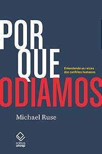 Livro Por Que Odiamos: Entendendo As Raízes Dos Conflitos...