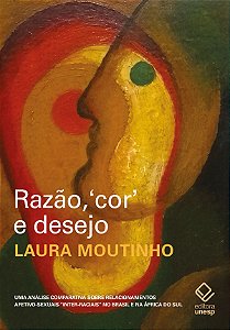 Livro Razão, Cor E Desejo - 2ª Edição: Uma Análise Comparativa ...