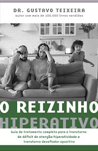 Livro O reizinho hiperativo: Guia de tratamento completo ...