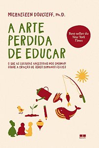 Livro A arte perdida de educar