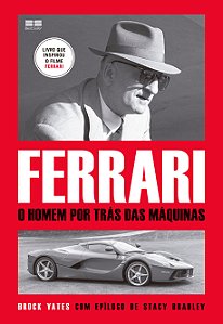 Livro Ferrari - O Homem Por Trás Das Máquinas