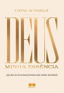 Livro Deus - Minha Essência - 365 Dias De Devocional Fort...