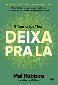 Livro Deixa Pra Lá - A Teoria Let Them