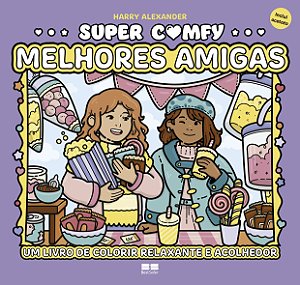 Livro Super Comfy - Melhores Amigas