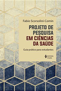Livro Projeto de pesquisa em ciências da saúde: guia prát...