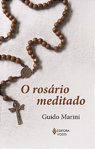 Livro O rosário meditado