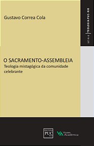Livro O Sacramento-Assembleiableia: Teologia mistagógica ...