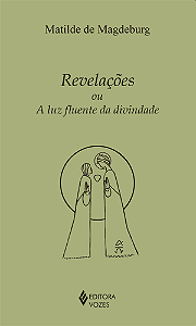 Livro Revelações ou a luz fluente da divindade