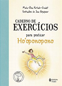 Livro Caderno de exercícios para praticar o ho'oponopono