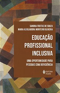Livro Educação profissional inclusiva: uma oportunidade p...