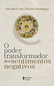 Livro O poder transformador dos sentimentos negativos