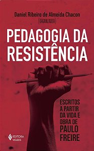 Livro Pedagogia da resistência: escritos a partir da vida...
