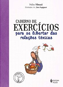 Livro Caderno de exercícios para se libertar das relações...