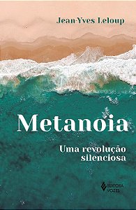 Livro Metanoia: uma revolução silenciosa