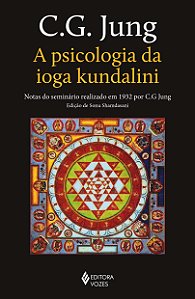 Livro A psicologia da ioga kundalini: notas do seminário ...